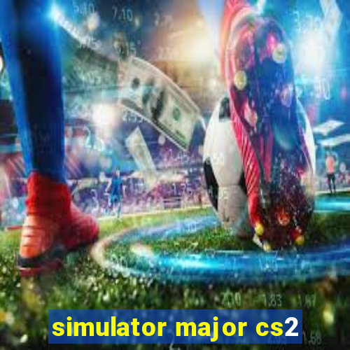 simulator major cs2